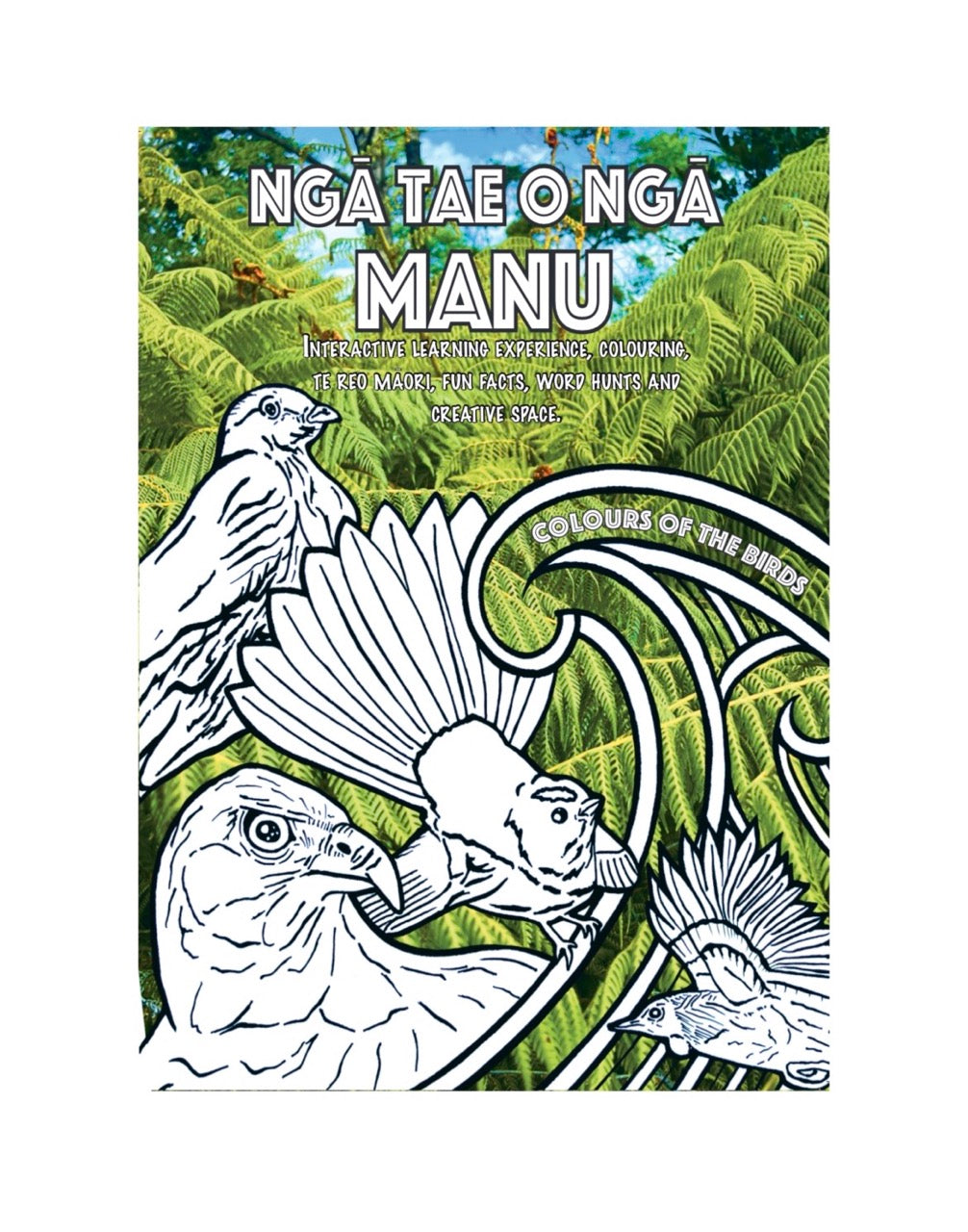 Ngā Tae O Ngā  Manu (Colours of the birds) | Children's Colouring Book