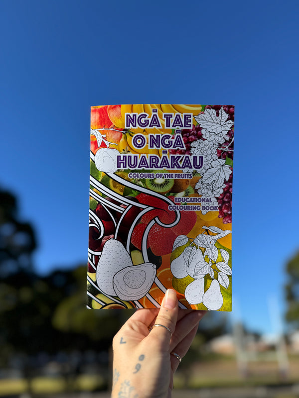 Ngā Tae o Ngā Huarākau (Colours of the Fruits) – A5 Colouring Book